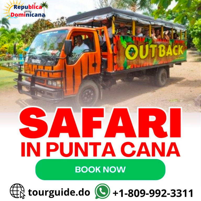 Safari In Punta Cana
